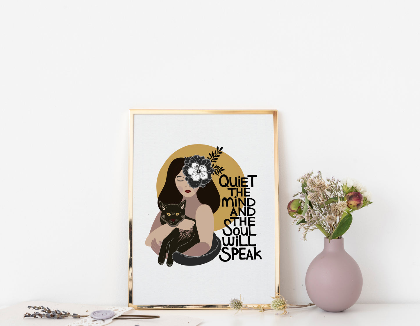 Quiet the Mind and the Soul Will Speak Art Print